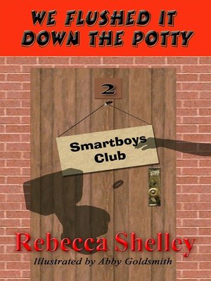 cover image of We Flushed it Down the Potty